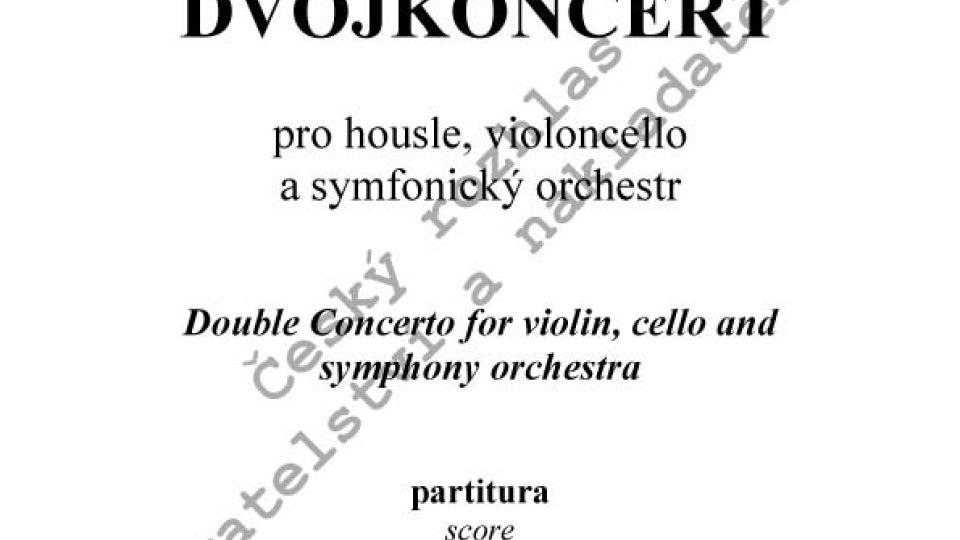 Zdeněk Lukáš - Dvojkoncert pro housle, violoncello a symfonický orchestr