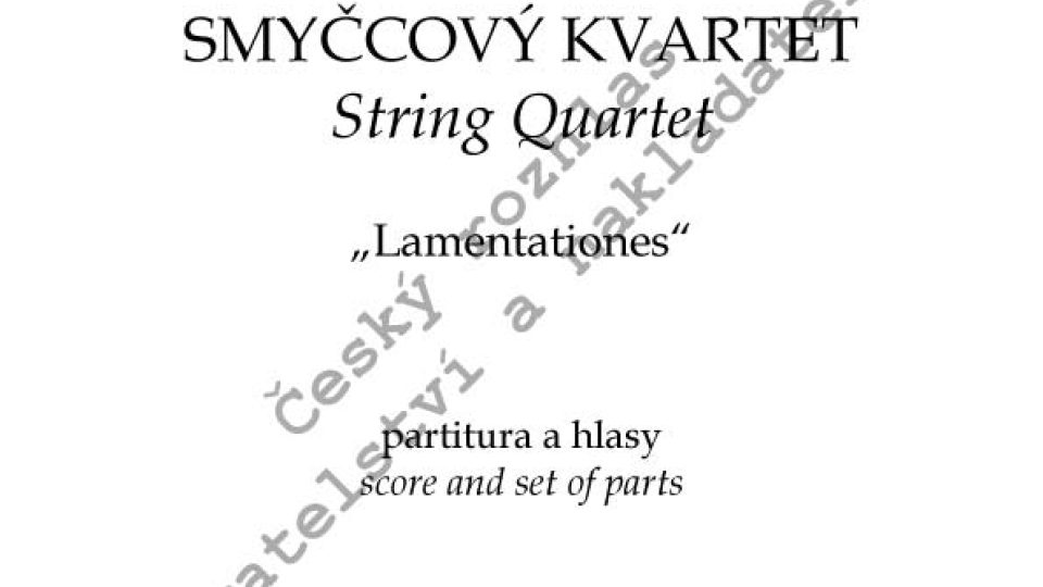 Eduard Douša - Smyčcový kvartet "Lamentationes"