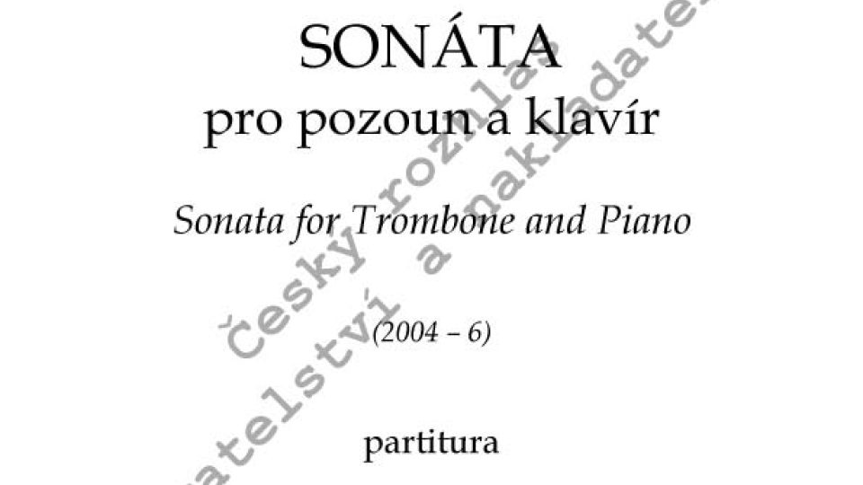 Miroslav Kubička - Sonáta pro pozoun a klavír