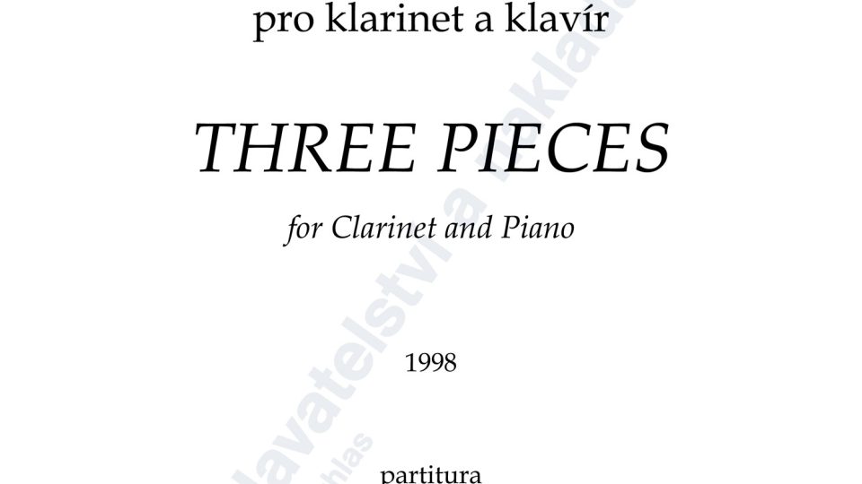 Tři kusy pro klarinet a klavír - Zdeněk Šesták