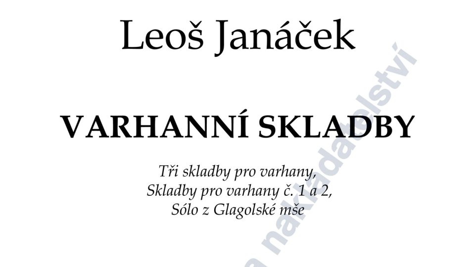 Leoš Janáček (ed. Jan Hora): Varhanní skladby 